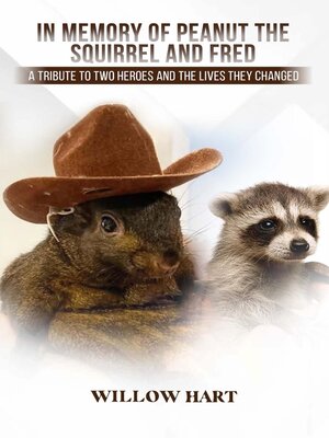 cover image of In Memory of Peanut the Squirrel and Fred
